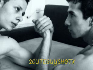 2CUTEGUYSHOTX