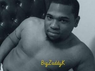 BigZaddyK