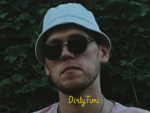 DirtyTimi