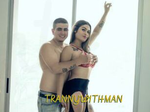 TRANNYWITHMAN