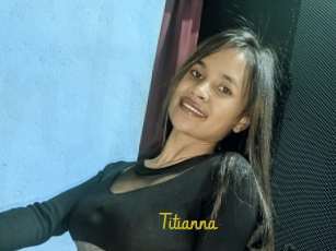 Titianna